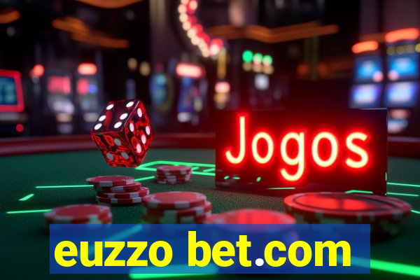 euzzo bet.com